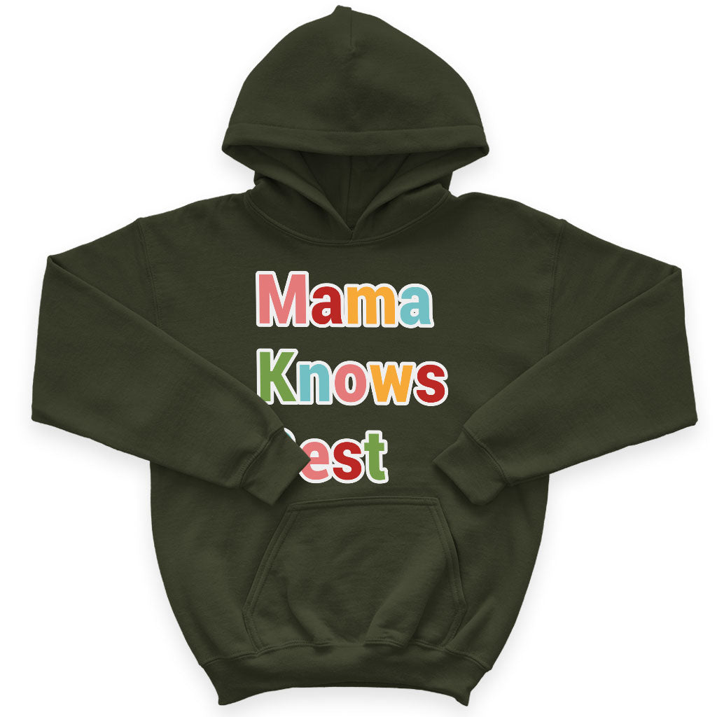 Mama Knows Best Kids' Sponge Fleece Hoodie - Colorful Kids' Hoodie - Cute Hoodie for Kids Mama Knows Best Kids' Sponge Fleece Hoodie - Colorful Kids' Hoodie - Cute Hoodie for Kids