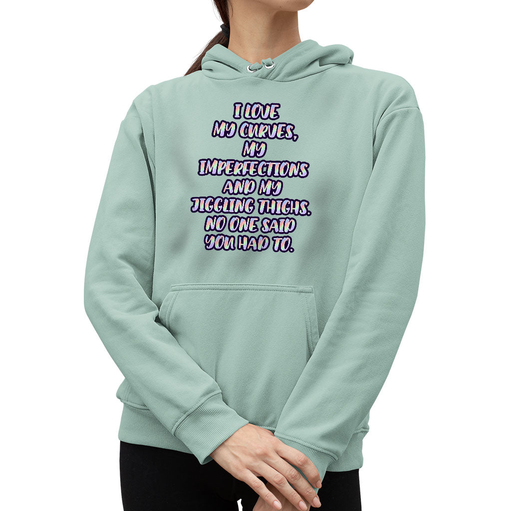 I Love My Curves Sponge Fleece Hoodie - Feminist Hoodie - Trendy Hooded Sweatshirt I Love My Curves Sponge Fleece Hoodie - Feminist Hoodie - Trendy Hooded Sweatshirt