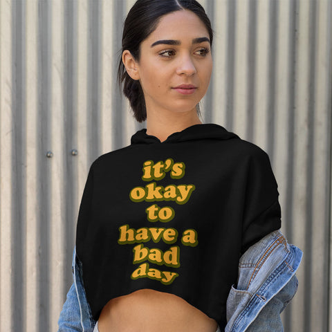It's Ok Women's Cropped Hoodie - Positive Cropped Hoodie - Motivational Hooded Sweatshirt It's Ok Women's Cropped Hoodie - Positive Cropped Hoodie - Motivational Hooded Sweatshirt