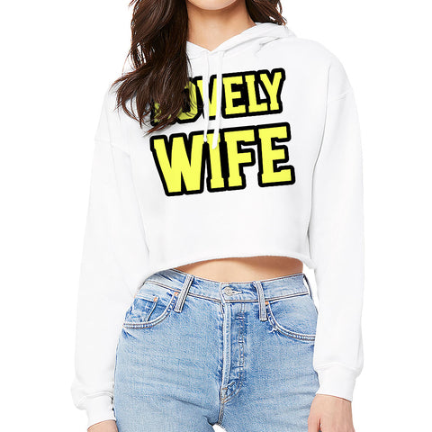 Wife Women's Cropped Hoodie - Cute Cropped Hoodie - Best Design Hooded Sweatshirt