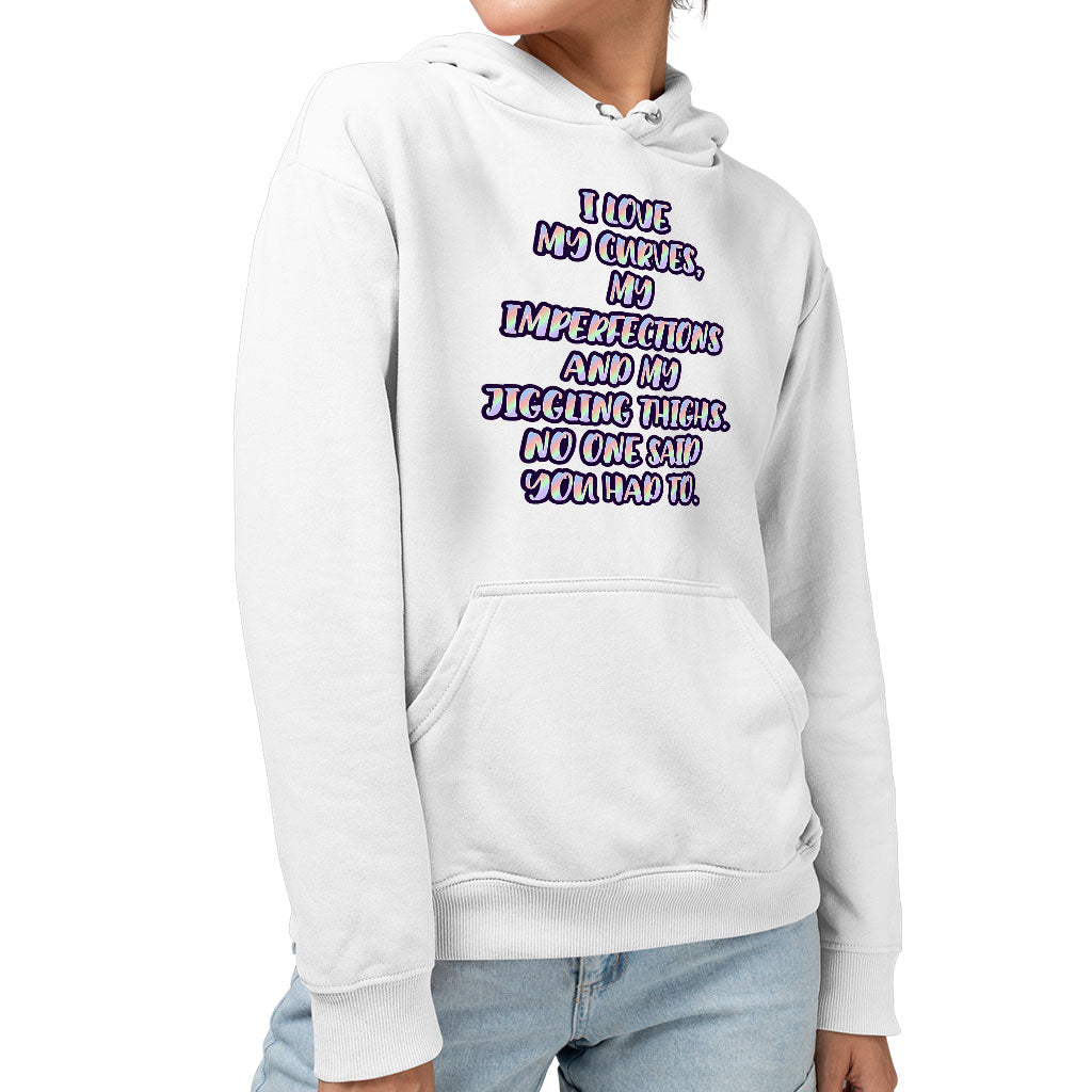 I Love My Curves Sponge Fleece Hoodie - Feminist Hoodie - Trendy Hooded Sweatshirt