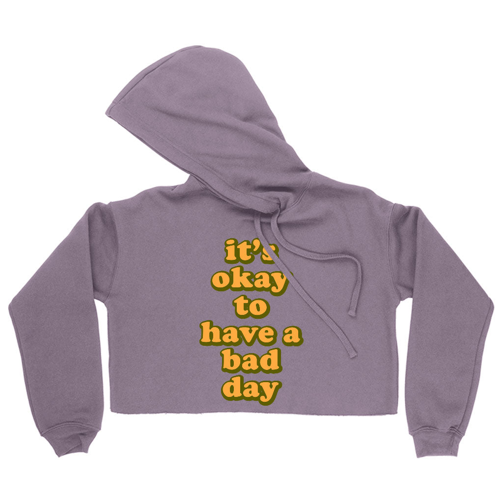 It's Ok Women's Cropped Hoodie - Positive Cropped Hoodie - Motivational Hooded Sweatshirt