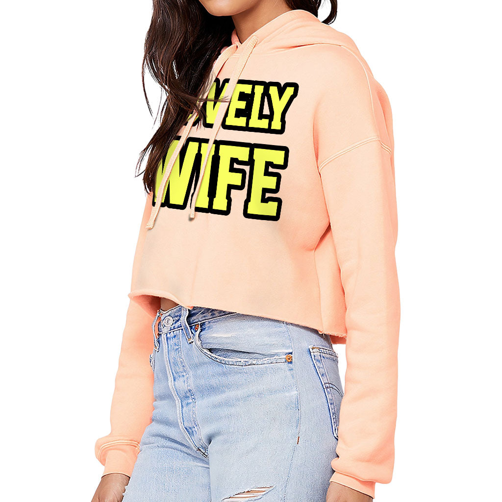 Wife Women's Cropped Hoodie - Cute Cropped Hoodie - Best Design Hooded Sweatshirt