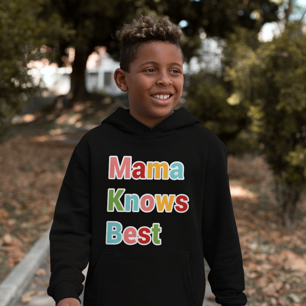 Mama Knows Best Kids' Sponge Fleece Hoodie - Colorful Kids' Hoodie - Cute Hoodie for Kids